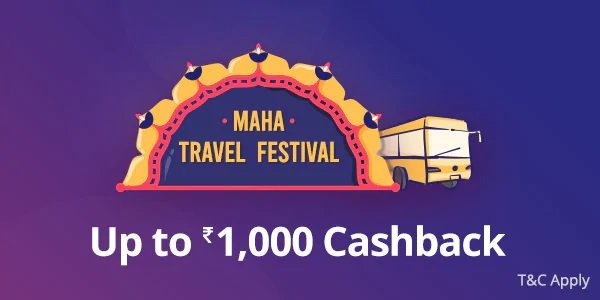 Maha Travel Festival : Upto 1000 Cashback on Bus tickets