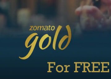 Zomato Gold Membership For FREE