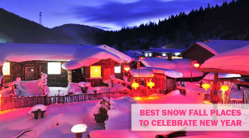 Best Snow Fall Places To Celebrate New Year