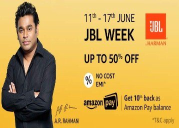 JBL Week - 50% off + 10% Amazon pay cashback [11th - 17th June]