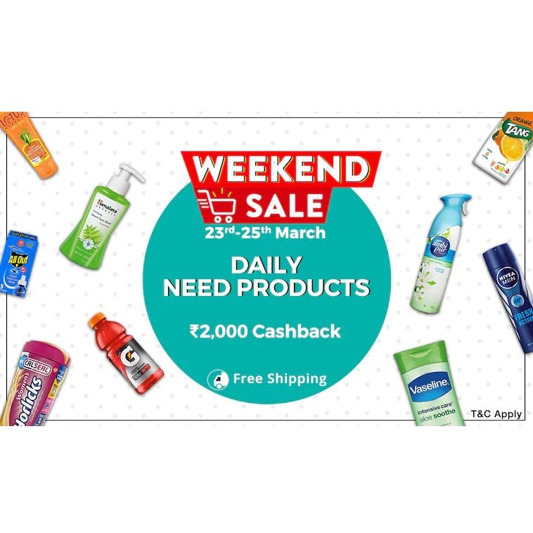 Weekend Sale: Flat Rs.2000 Cashback On Daily Need Products