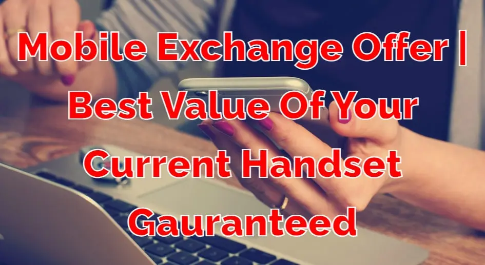 best-mobile-exchange-offer