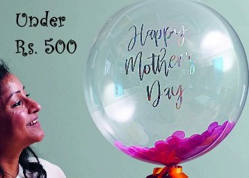 Mothers Day Coupons and Offers : Under 500