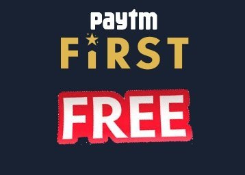 Get 3 Month Paytm First Membership for Free