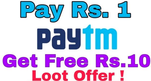 Loot Offer: Pay Rs.1 and get Rs.10 Cashback